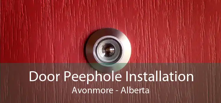 Door Peephole Installation Avonmore - Alberta