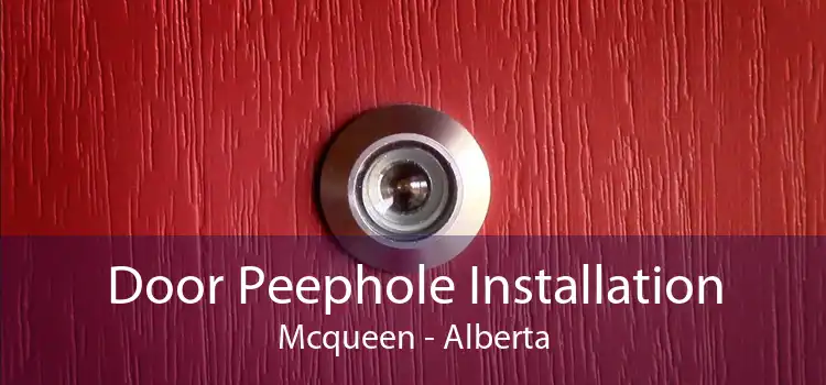 Door Peephole Installation Mcqueen - Alberta