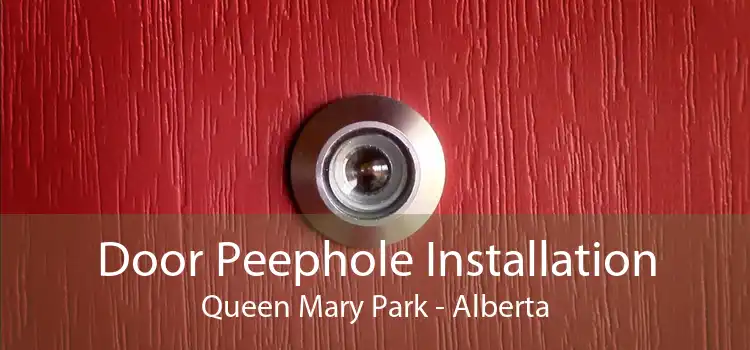 Door Peephole Installation Queen Mary Park - Alberta