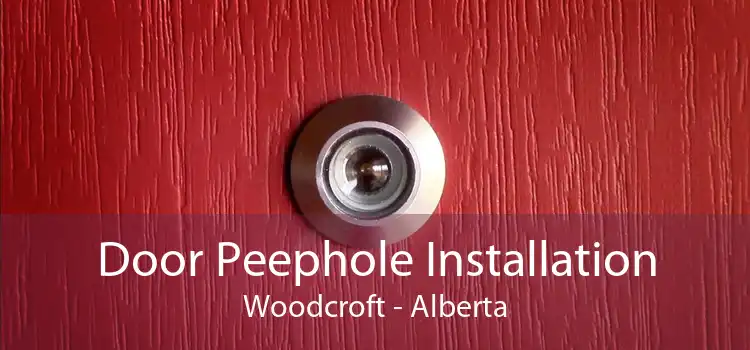 Door Peephole Installation Woodcroft - Alberta