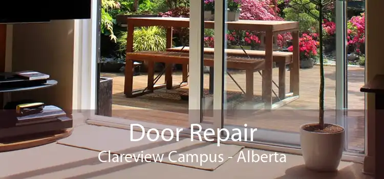 Door Repair Clareview Campus - Alberta