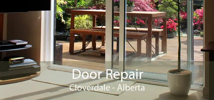 Door Repair Cloverdale - Alberta