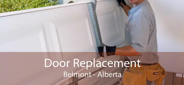 Door Replacement Belmont - Alberta