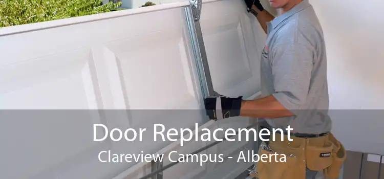 Door Replacement Clareview Campus - Alberta