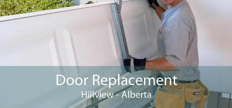 Door Replacement Hillview - Alberta