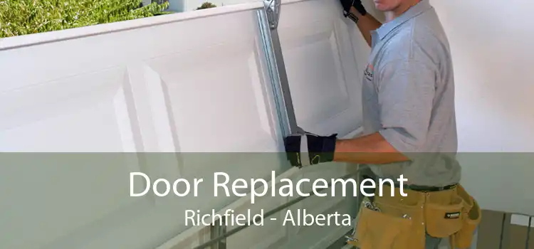 Door Replacement Richfield - Alberta