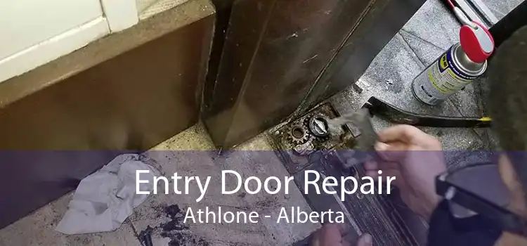 Entry Door Repair Athlone - Alberta