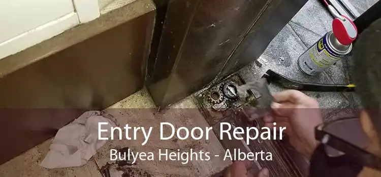 Entry Door Repair Bulyea Heights - Alberta