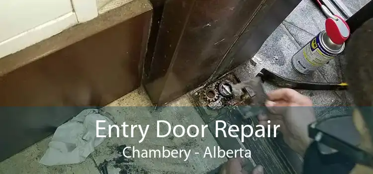 Entry Door Repair Chambery - Alberta