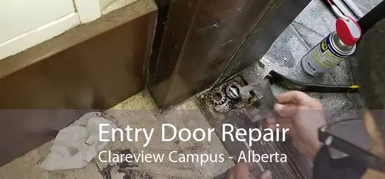 Entry Door Repair Clareview Campus - Alberta