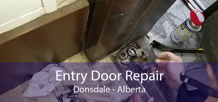 Entry Door Repair Donsdale - Alberta