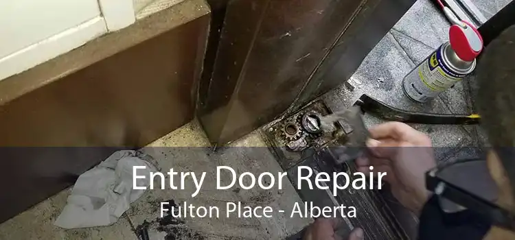 Entry Door Repair Fulton Place - Alberta