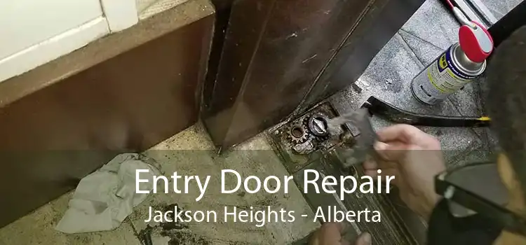 Entry Door Repair Jackson Heights - Alberta