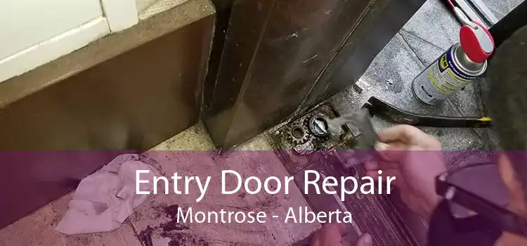 Entry Door Repair Montrose - Alberta