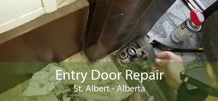 Entry Door Repair St. Albert - Alberta