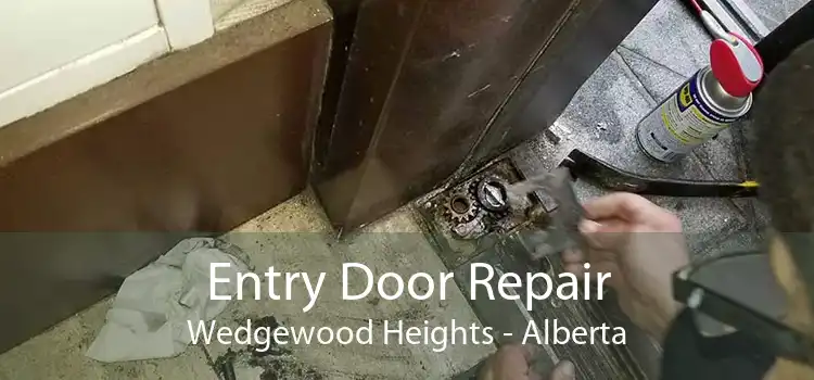 Entry Door Repair Wedgewood Heights - Alberta