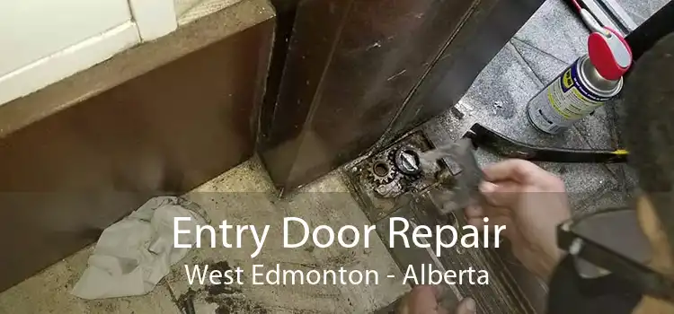 Entry Door Repair West Edmonton - Alberta