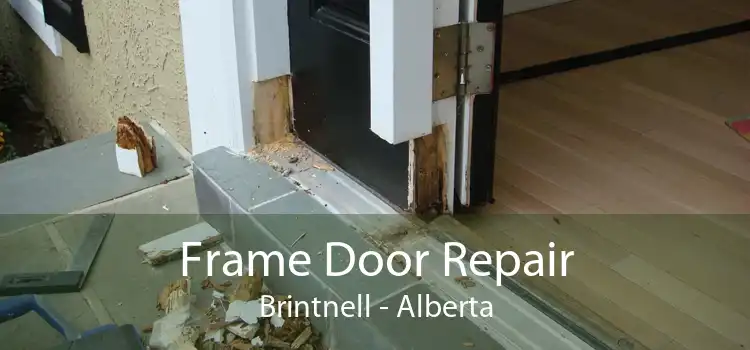 Frame Door Repair Brintnell - Alberta