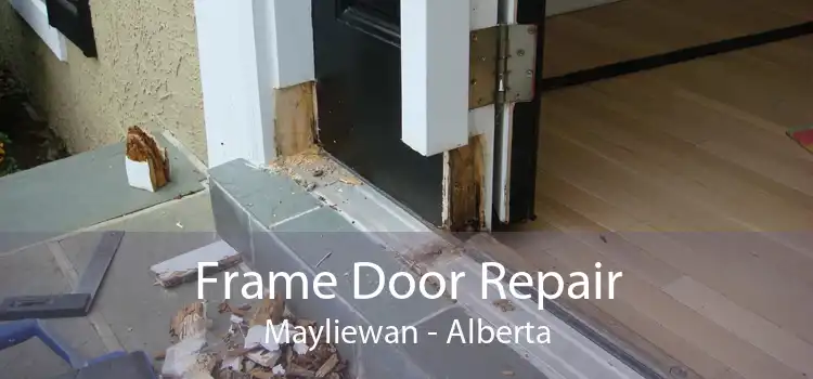 Frame Door Repair Mayliewan - Alberta