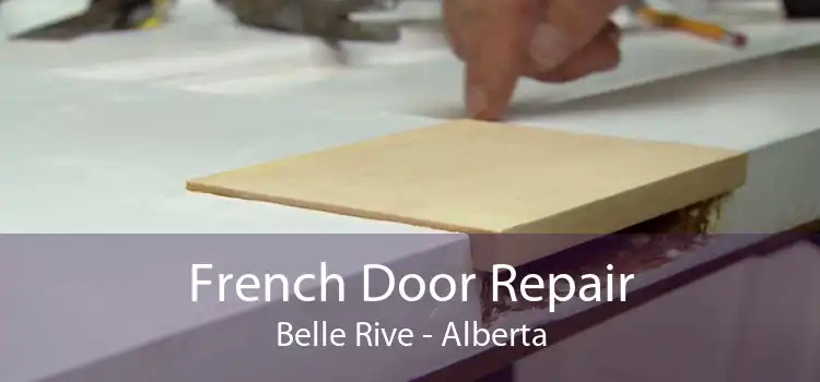 French Door Repair Belle Rive - Alberta