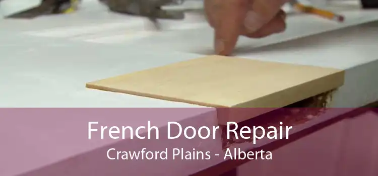 French Door Repair Crawford Plains - Alberta