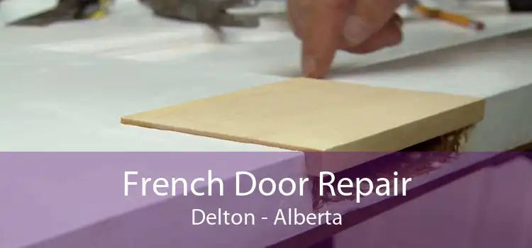 French Door Repair Delton - Alberta