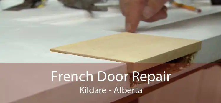 French Door Repair Kildare - Alberta