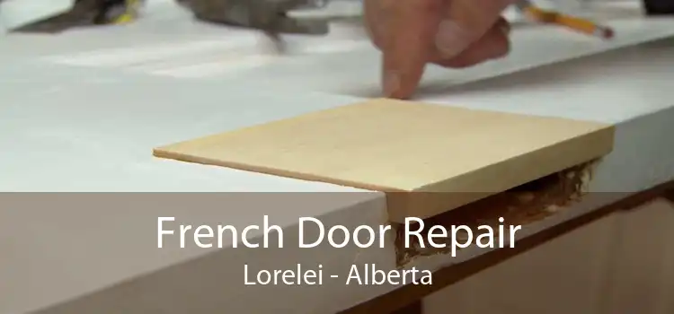 French Door Repair Lorelei - Alberta