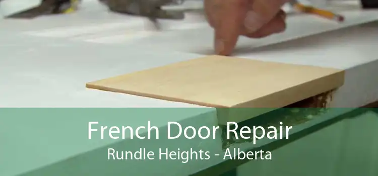 French Door Repair Rundle Heights - Alberta