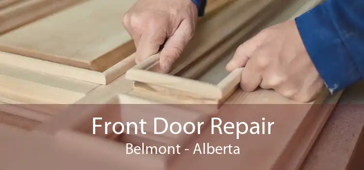 Front Door Repair Belmont - Alberta