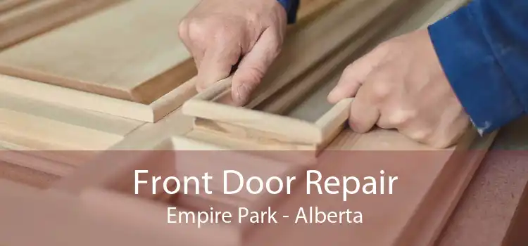 Front Door Repair Empire Park - Alberta