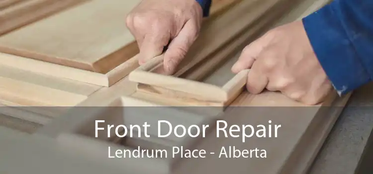 Front Door Repair Lendrum Place - Alberta