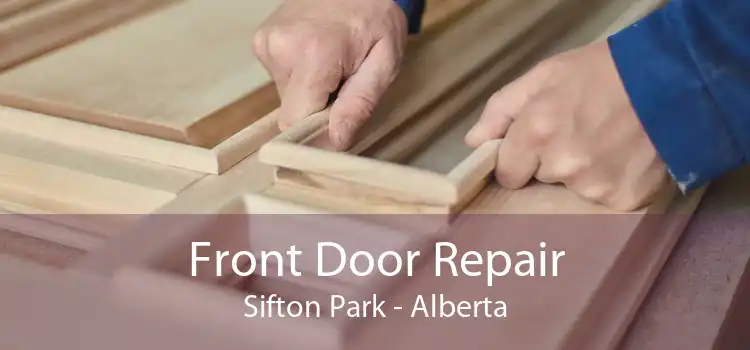 Front Door Repair Sifton Park - Alberta