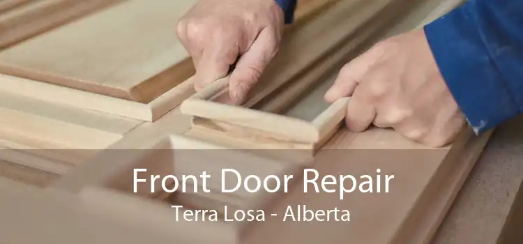 Front Door Repair Terra Losa - Alberta