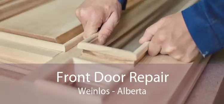 Front Door Repair Weinlos - Alberta