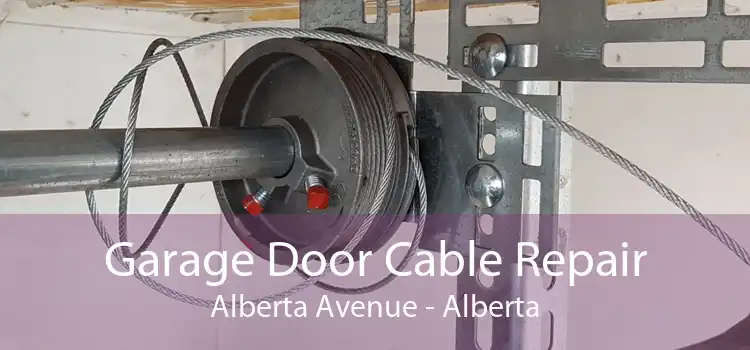 Garage Door Cable Repair Alberta Avenue - Alberta