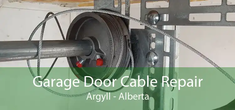 Garage Door Cable Repair Argyll - Alberta