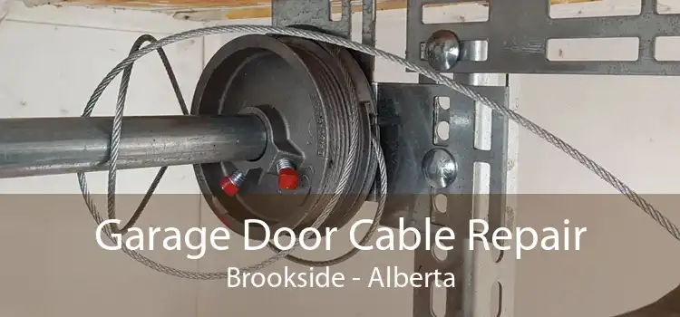 Garage Door Cable Repair Brookside - Alberta