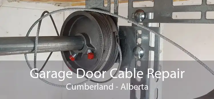 Garage Door Cable Repair Cumberland - Alberta