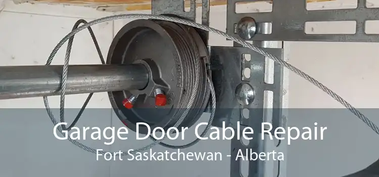 Garage Door Cable Repair Fort Saskatchewan - Alberta