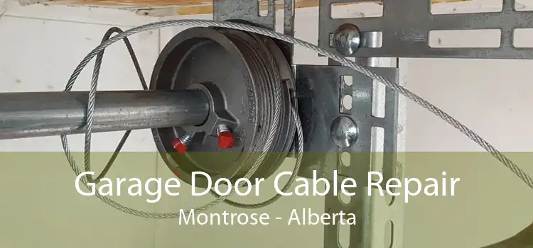 Garage Door Cable Repair Montrose - Alberta