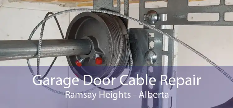 Garage Door Cable Repair Ramsay Heights - Alberta