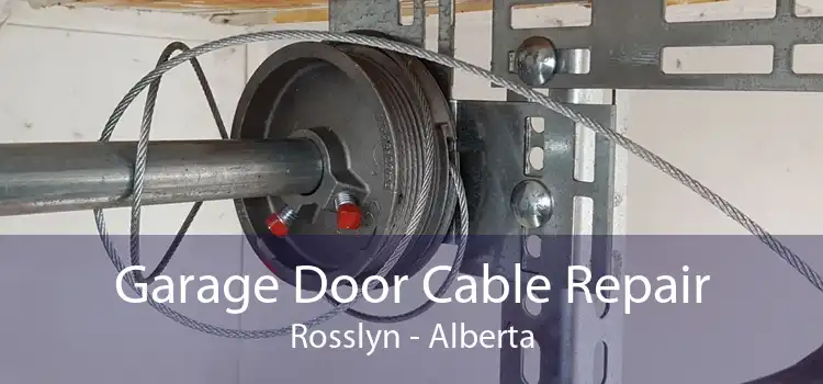 Garage Door Cable Repair Rosslyn - Alberta