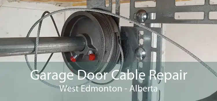 Garage Door Cable Repair West Edmonton - Alberta