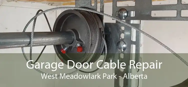 Garage Door Cable Repair West Meadowlark Park - Alberta