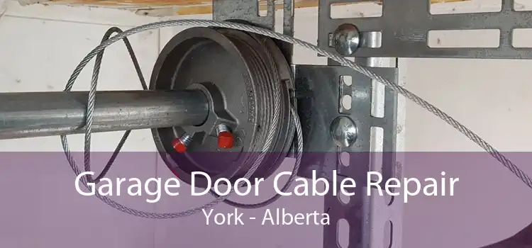 Garage Door Cable Repair York - Alberta