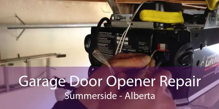 Garage Door Opener Repair Summerside - Alberta