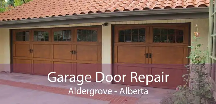 Garage Door Repair Aldergrove - Alberta