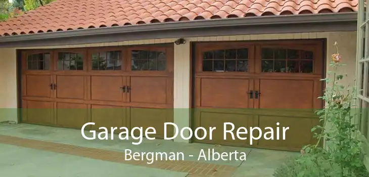 Garage Door Repair Bergman - Alberta