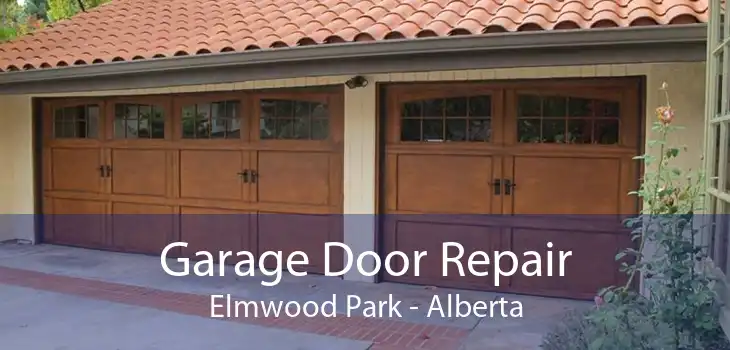 Garage Door Repair Elmwood Park - Alberta